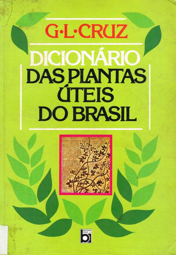 Dicionário das Plantas Úteis do Brasil